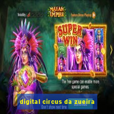 digital circus da zueira